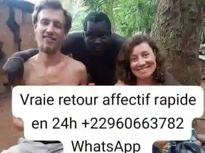 Rituel de Retour Affectif Immédiat+22960663782 à Dakar0